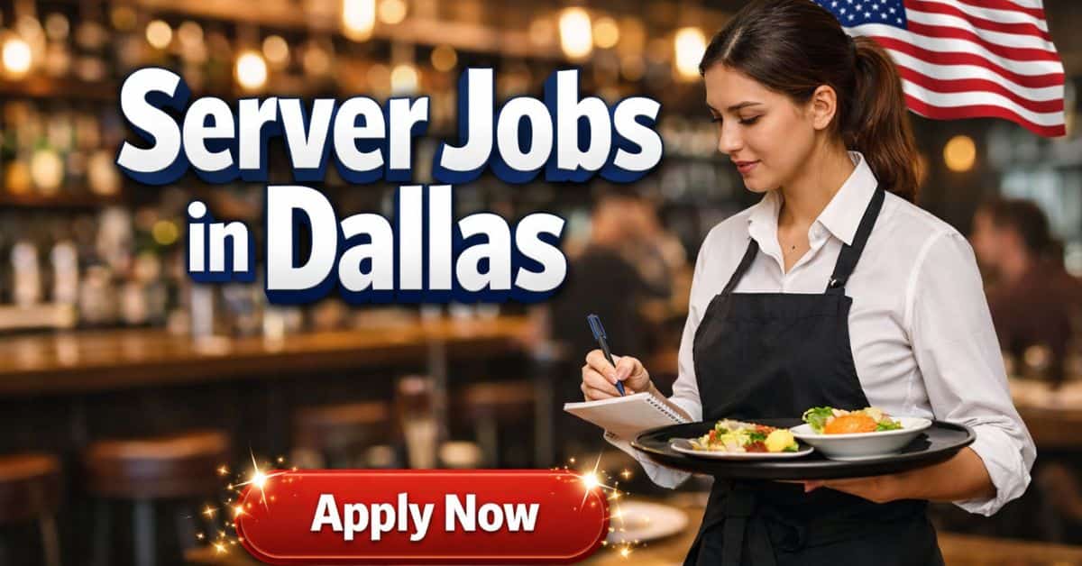 Server Jobs in Dallas