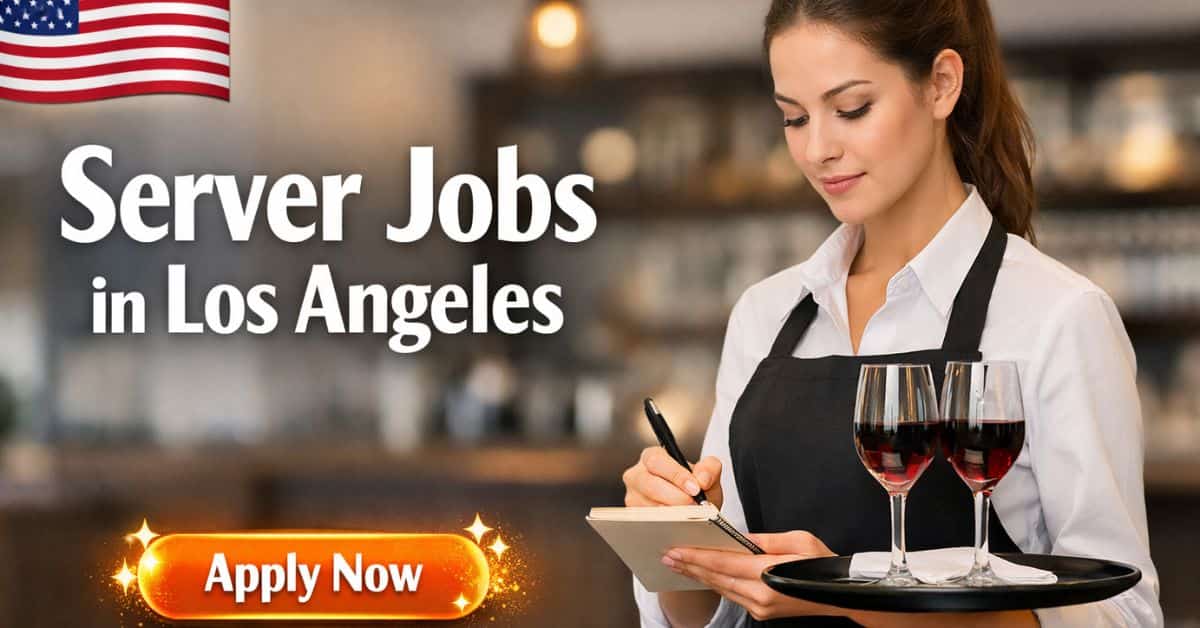 Server Jobs in Los Angeles