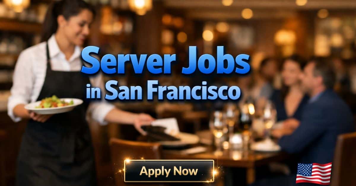 Server Jobs in San Francisco