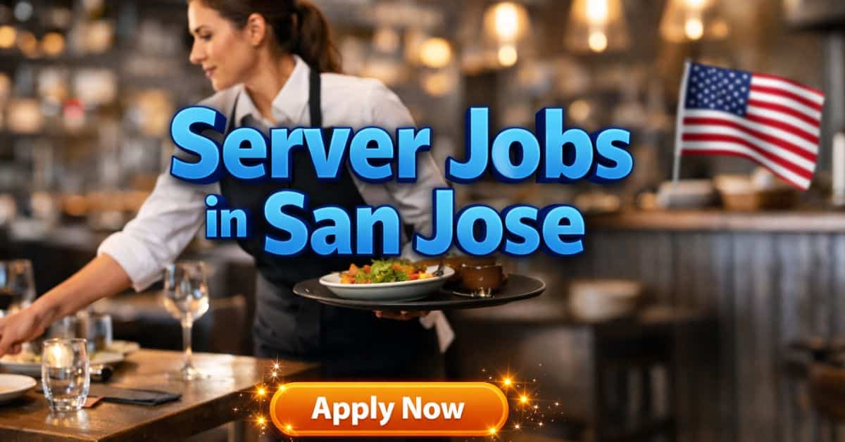 Server Jobs in San Jose