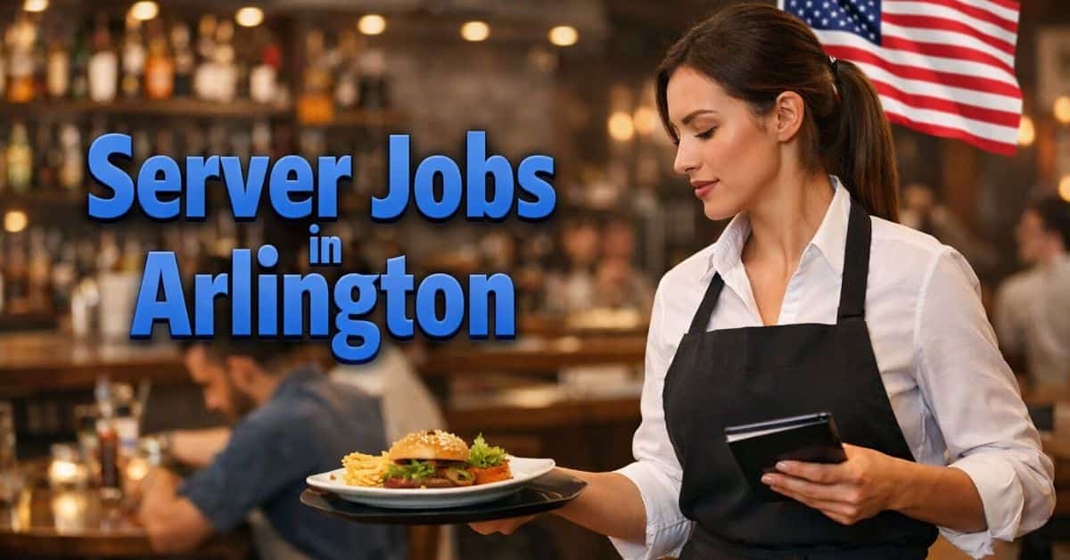Server Jobs in Arlington