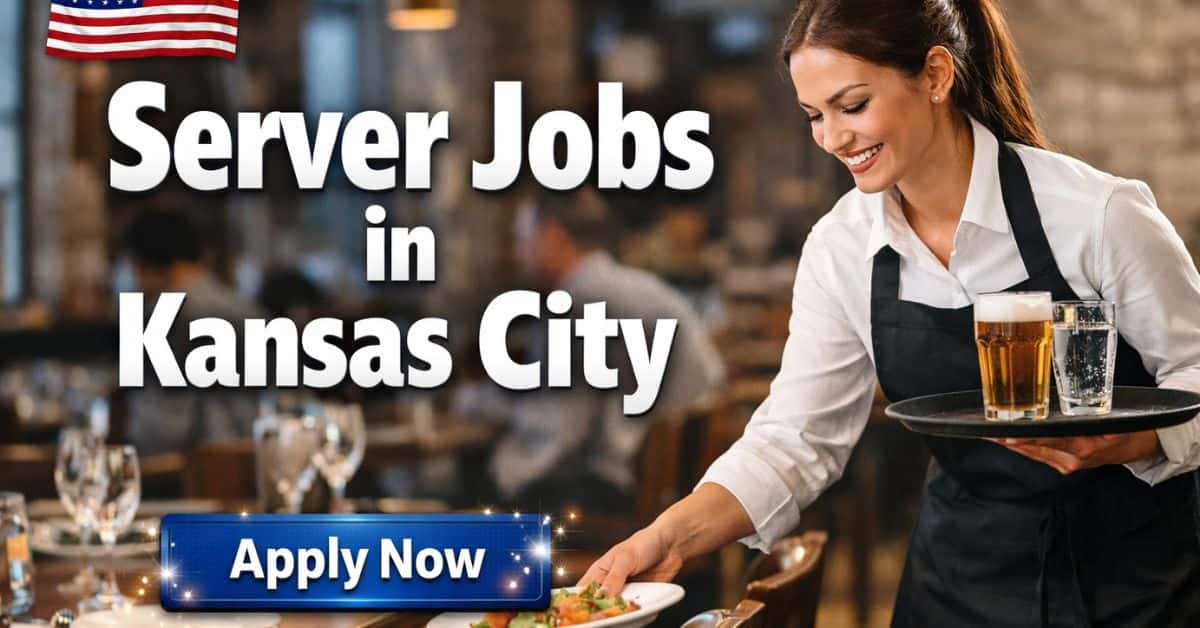 Server Jobs in Kansas City