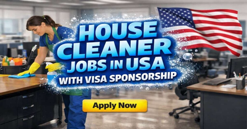 House Cleaner Jobs in USA with Visa Sponsorship