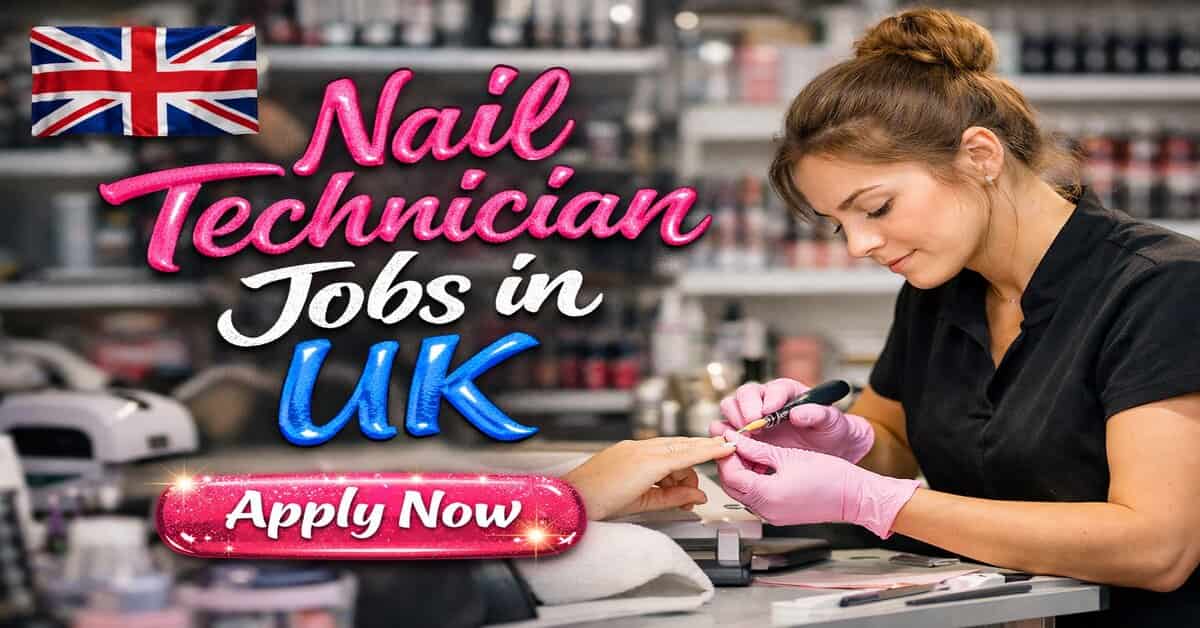 Nail Technician Jobs in UK